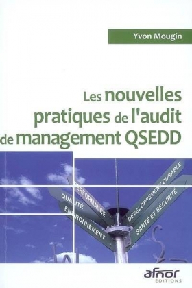 PDF- Les nouvelles pratiques de l'audit de management QSEDD - Mougin, Yvon  -   L21