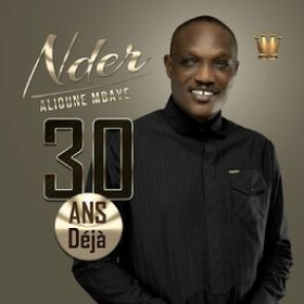 Mp3 -(Mbalax)Alioune MBaye Nder - 30 Ans dejà Nouveau Album d