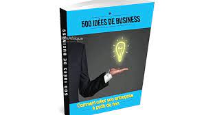 500 IDEES DE BUSINESS POUR ENTREPRENDRE PDF Un livre pour vous faciliter la vie
Vous vous êtes certainement déjà retrouvé au travail , ou chez vous à vous dire que vous aimeriez bien ouvrir un business et monter votre propre affaire, malheureusement, ce n’est pas tout de le vouloir, il faut également avoir les idées !
Cet livre a été créé dans un seul et unique but, vous permettre de sélectionner l’idée qui vous plait le plus, ou de vous en inspirer, puis de concrétiser votre rêve. Plus besoin de chercher pendant des heures l’inspiration.
Vous avez en main un regroupement de toutes les idées, des plus traditionnelles aux plus originales, qui pourraient bien vous permettre de devenir indépendant.
L’indépendance financière pour tous les budgets !
Cet livre n’est pas simplement un regroupement d’idées, mais bel et bien de business qui ont été réalisés, soit en AFRIQUE, soit à l’occident. Que vous ayez la possibilité d’investir beaucoup d’argent, ou que vous ayez des moyens très limités, vous allez retrouver des business qui s’adaptent à toutes les bourses.
Vous aurez même la possibilité de devenir indépendant sans investir de l’argent. Tout a été pensé pour que vous puissiez, à la fin de la lecture de ce livre, vous lancer dans l’entrepreneuriat.
500 façons de faire de l’argent
Vous souhaitez développer une affaire en ligne ? Pas de souci, vous trouverez ce qu’il vous faut dans cet livre . Vous souhaitez investir dans l’immobilier ? Encore une fois, vous trouverez un nombre d’idées très large pour cela.
Que votre idée concerne quelque chose de physique, ou d’immatériel, de mobile ou de fixe, visant les professionnels ou les particuliers, vous trouverez sans aucun doute votre bonheur parmi les 101 idées qui vous sont proposées.
Des liens pour démarrer dès aujourd’hui
Afin de vous accompagner et de vous aider à aller plus loin, chacune des idées présentée dans cet e-book est accompagnée de liens, vous donnant, soit un aperçu de ce que pourrait être votre business, soit une idée de comment réaliser ce business, soit encore des documents vous permettant d’aller plus vite dans la réalisation de votre idée. Parce que vous aussi vous pouvez devenir indépendant financièrement et ne plus être dépendant d’un patron !