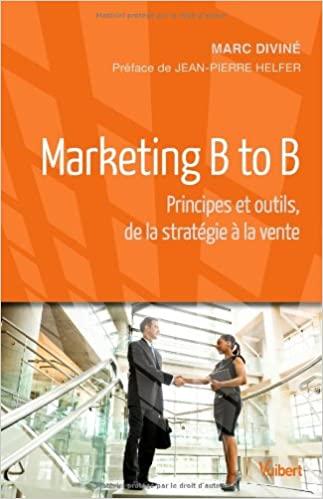 En PDF - Maketing B To B Principes Et Outils à Pikine