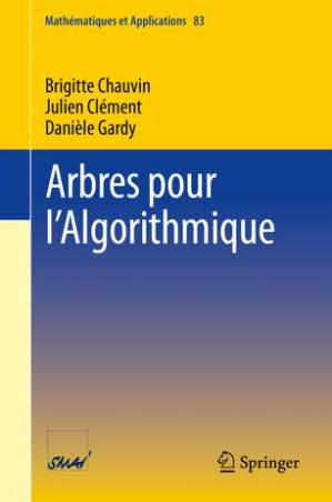 PDF - Arbres pour l’Algorithmique Brigitte Chauvin, Julien Clément, Danièle Gardy Cet ouvrage présente les types d