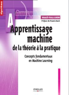 PDF - Apprentissage machine : de la théorie à la pratique 293 Pages · Résumé
Apprentissage machine et intelligence artificielle
L