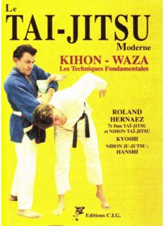PDF - Le Tai-Jitsu moderne. Les techniques fondamentales Description
Le Taijitsu ou Taï-Jitsu est un art martial transmis par Jim Alcheik du Japon vers la France à partir des enseignements du Yoseikan Ryu. Il est souvent dit, de manière caricaturale et peu documentée, qu