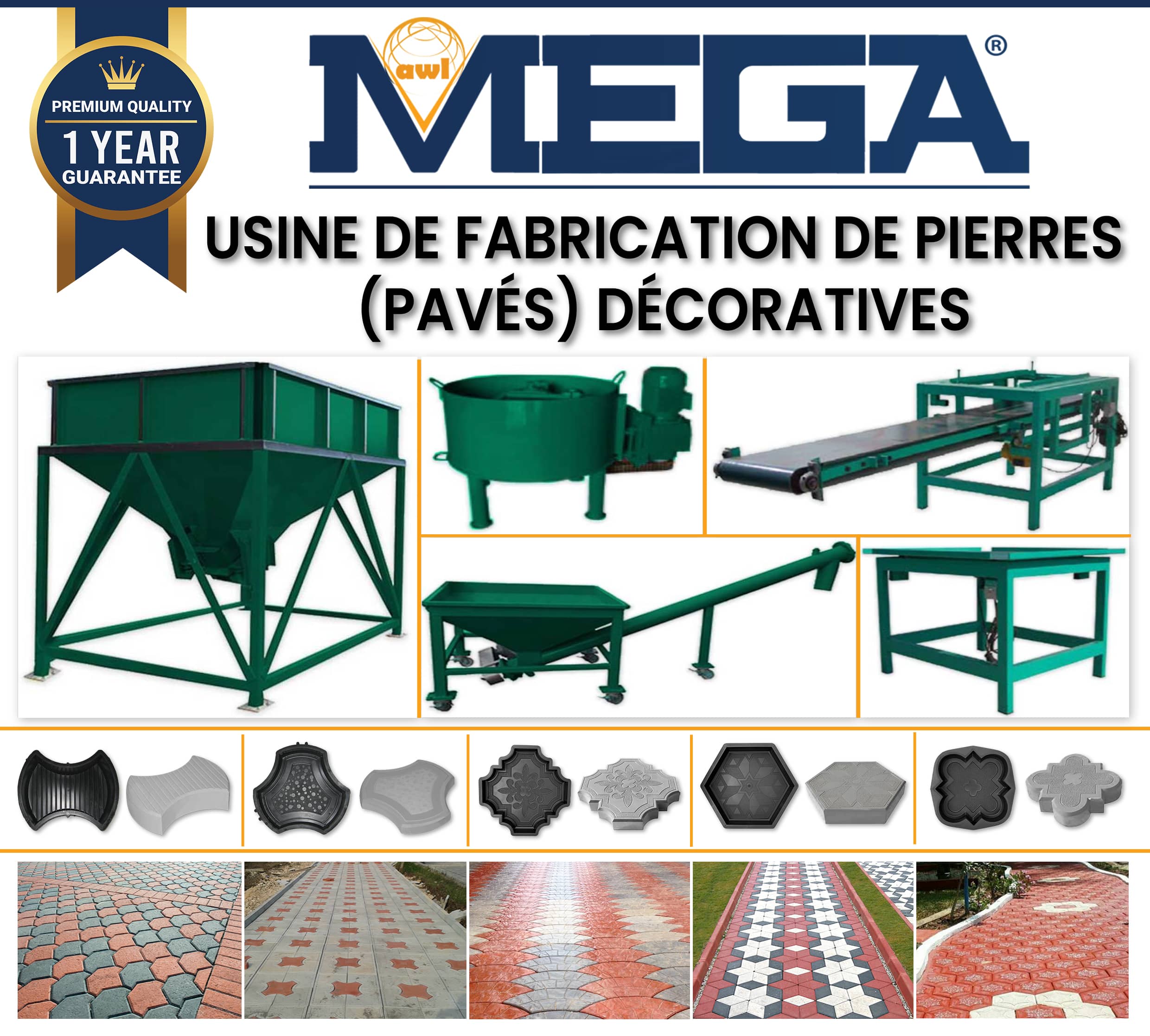 USINE DE PRODUCTION DE PAVÉS MEGA, L