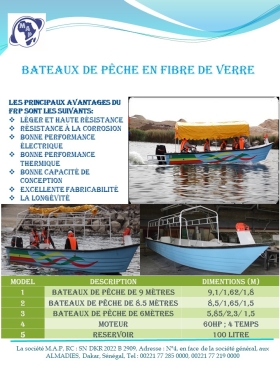 Bateaux de pêche un bateaux de pêche en fibre de verre disponible à Dakar
longueur 6 mètre, motorisation 60CV 4 temps, tous neufs