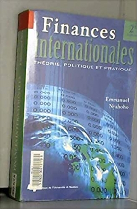 PDF - finance internationales Theories Politique et Pratique 2ème édition - 673 Pages Finances internationales - théorie, politique et pratique (2e édition)
Descriptif
Quels sont les rôles des banques centrales, du FMI, des gouvernements et leur capacité d