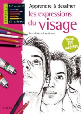 PDF - Apprendre à dessiner les expressions du visage - Jean-Pierre Lamérand