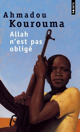 PDF - Allah n'est pas obligé - Prix Renaudot et Prix Goncourt des Lycéens 2000 Poche – 14 janvier 2002 