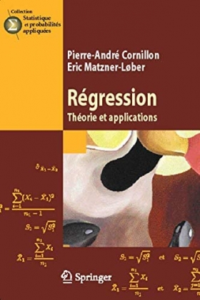 PDF - Régression: Théorie et applications (Statistique et probabilités appliquées)  Cet ouvrage expose de manière détaillée, exemples à l