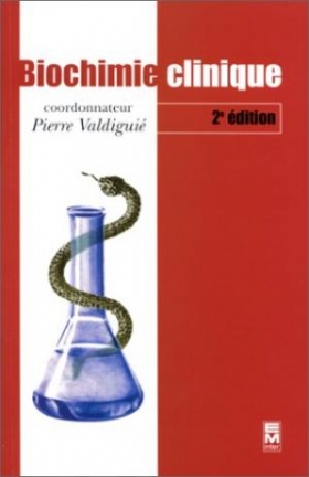 PDF - Biochimie clinique, 2e édition Pierre Valdiguié