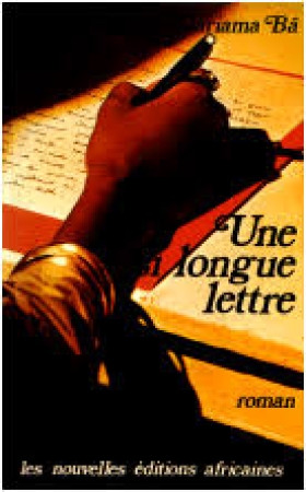 Pdf -  Mariama Bâ, Une si longue lettre Une si longue lettre est le premier roman de l