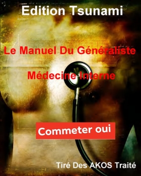 PDF - Le Manuel Du Généraliste - Médecine Interne- by Collectif