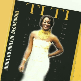 MP3 - (mbalax) -Titi - Amoul nu malene beguewoul ~ Full Album