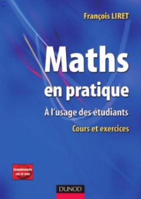 PDF - Maths en pratique : A l'usage des étudiants Liret, Francois