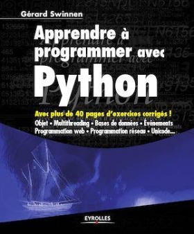 PDF - Apprendre a  programmer avec Python.. Avec plus de 40 pages de corriges d