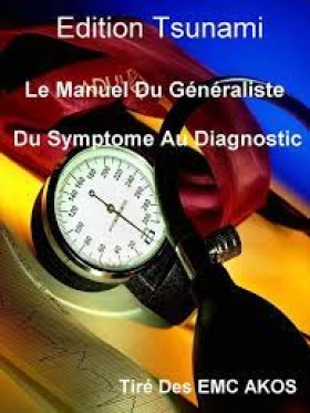 PDF - Le Manuel Du Généraliste - Du Symptome Au Diagnostic PDF - Le Manuel Du Généraliste - Du Symptome Au Diagnostic