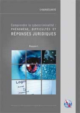 PDF -  Comprendre la cybercriminalité: Phénomènes, défis et réponses juridiques - 384 Pages Le nombre des cyberattaques ne cesse d