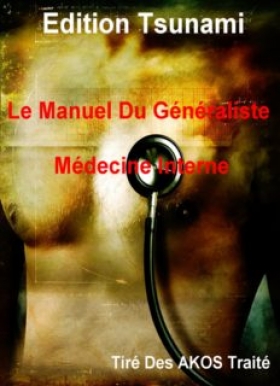 PDF - Le Manuel Du Généraliste - Médecine Interne - 243 Pages ·