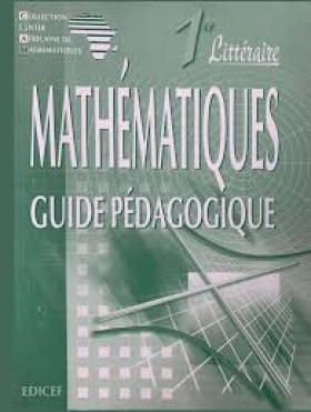 PDF - Mathématiques - CIAM - Première (1re) Littéraire - Guide Pédagogique