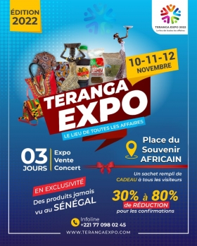 ÉDITION 2022 TERANGA EXPO  Venez célébrer avec nous 3jours d