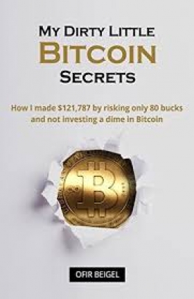 PDF(English)- My Dirty Little Bitcoin Secrets My Dirty Little Bitcoin Secrets is a step by step guide to creating your own Bitcoin business and profiting from the booming Bitcoin ecosystem. The book takes you hand by hand as it explains what is Bitcoin and more importantly what are the business opportunities hidden within in.
If you are looking to profit and get involved in the most disruptive technology since the Internet you