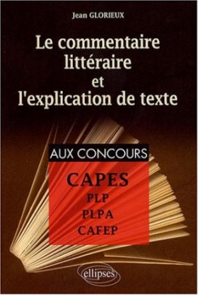 PDF - Le commentaire litteraire et l'explication de texte  - Jean Glorieux