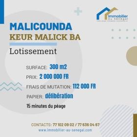 Terrains de 300 mètres carrés à vendre à Malicounda Sénégal Des terrains de 300 mètres carrés à vendre à Malicounda keur Malick Bâ
Avec possibilité de paiement  par tranche
À 15 minutes du péage
Type de papier: délibération
Zone calme
Accès facile
Aéroport AIBD à 30 minutes
Dakar à 45 minutes en voiture
Bon pour projet à usage d’habitation ou d’investissement immobilier
Prix : 2.000.000 de francs CFA soit 3.053 euros / parcelle

