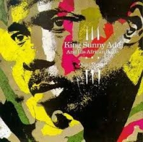 MP3 - (Africa) King Sunny Ade -Juju Music ~ Full Album 