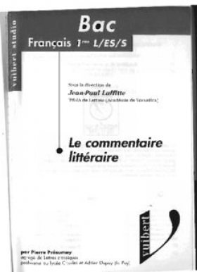 PDF -Le Commentaire littéraire, Bac Français séries L, ES, S